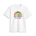 Pride Isn't a Season — It's a Life T-Shirt