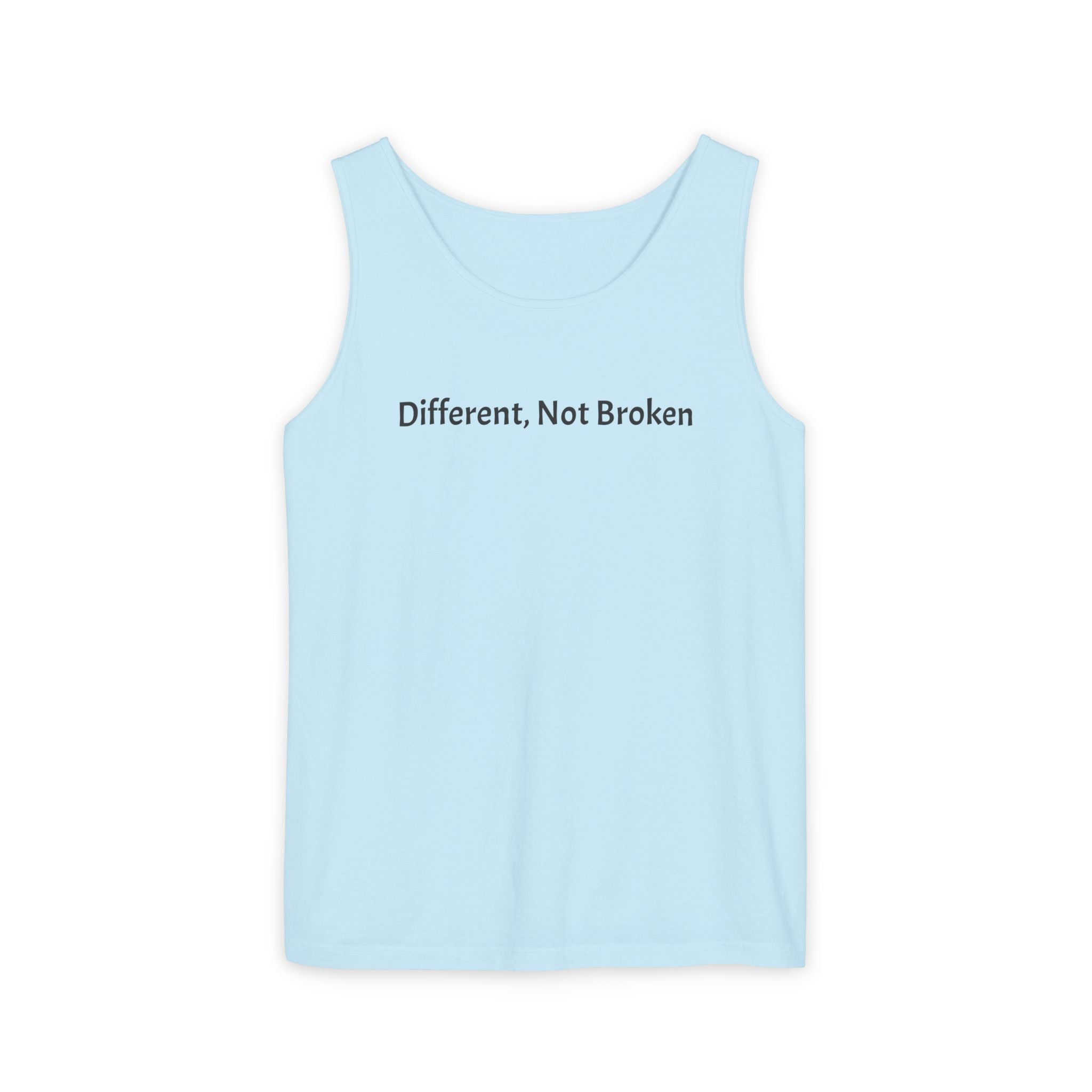 Different, Not Broken Tank Top — Mental Health Awareness Graphic Tank