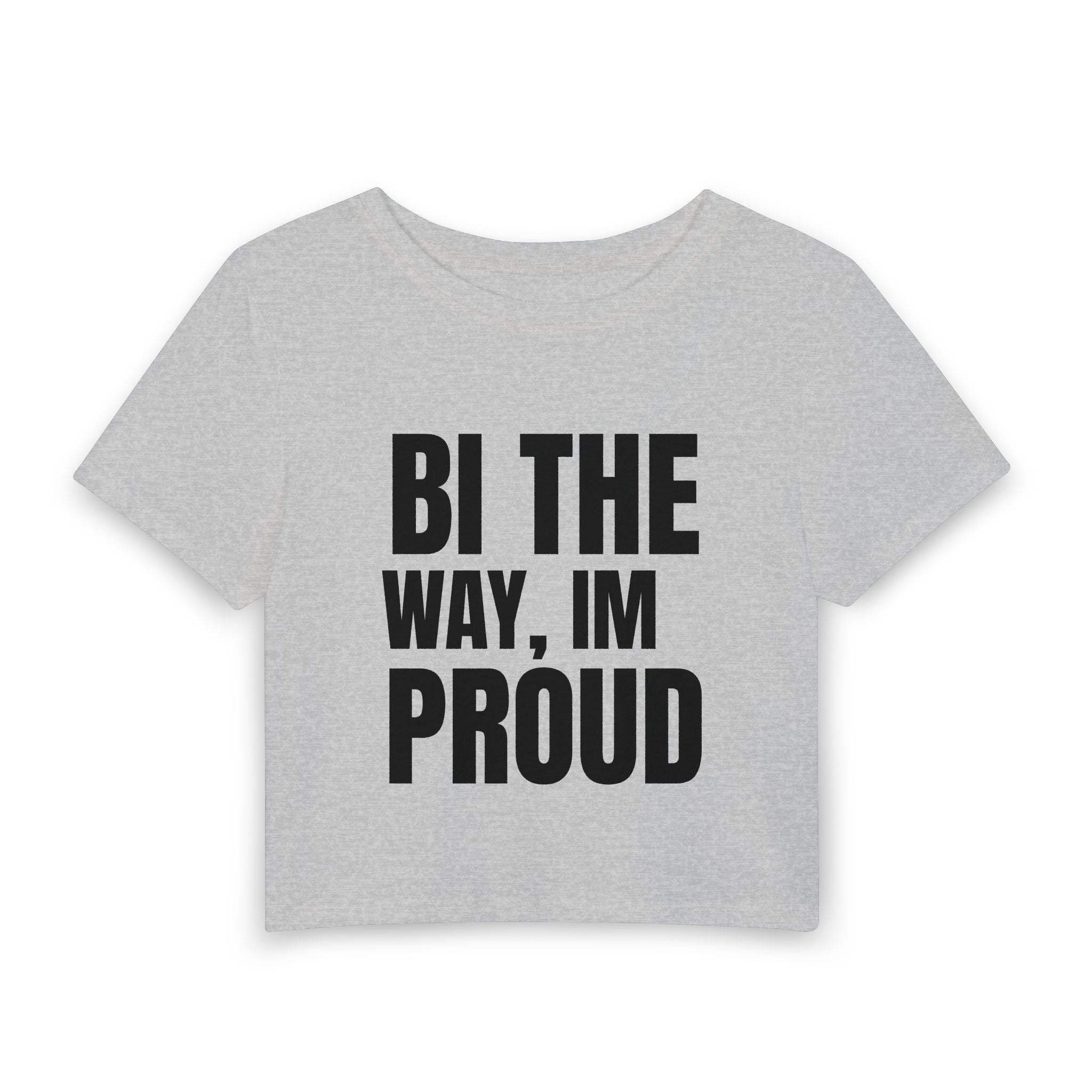 Bi The Way I’m Proud Crop Tee — Women’s LGBTQ+ Pride Shirt