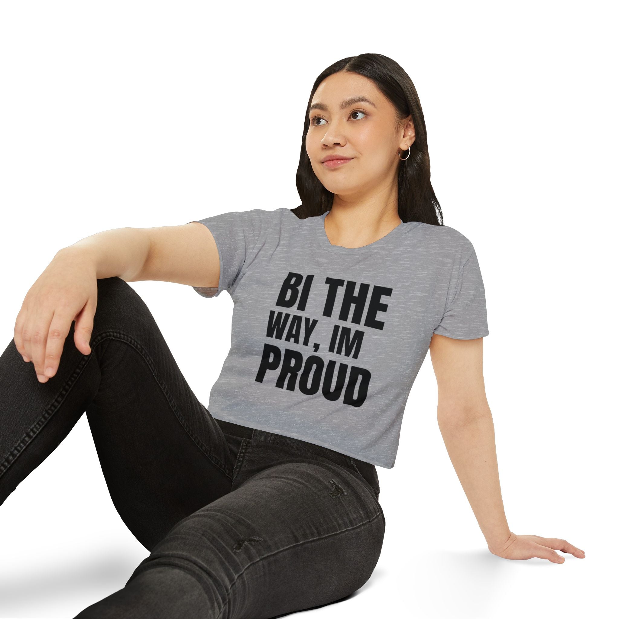 Bi The Way, I'm Proud l Crop Top