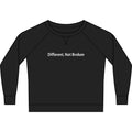 Different, Not Broken Women's Crewneck Sweatshirt — Lightweight French Terry