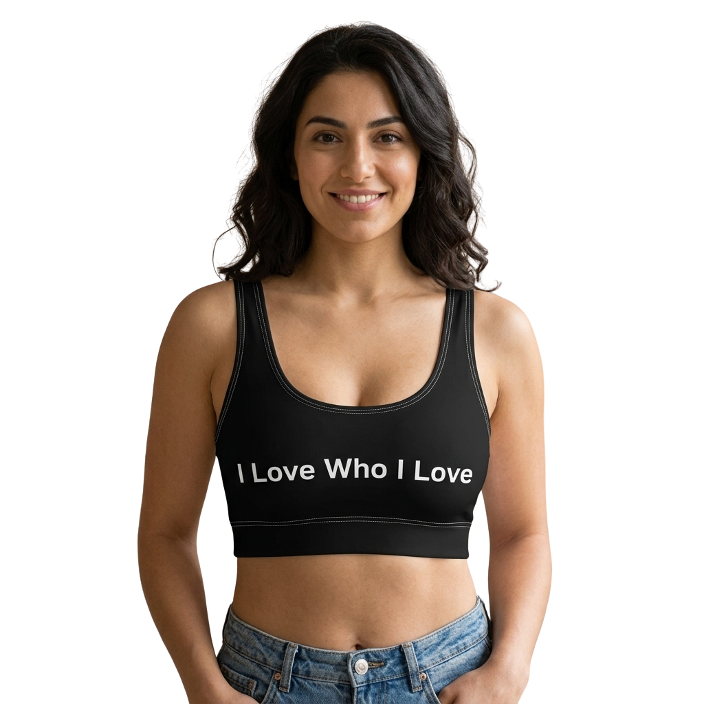 I Love Who I Love Sports Bra — Black Affirmation Activewear for Pride & Everyday Comfort